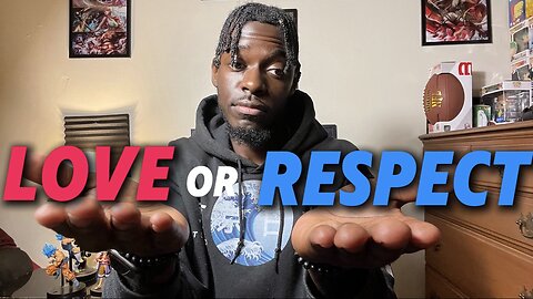 Why RESPECT is better than love