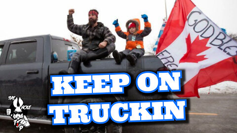 KEEP ON TRUCKIN - the Whole Tip Daily