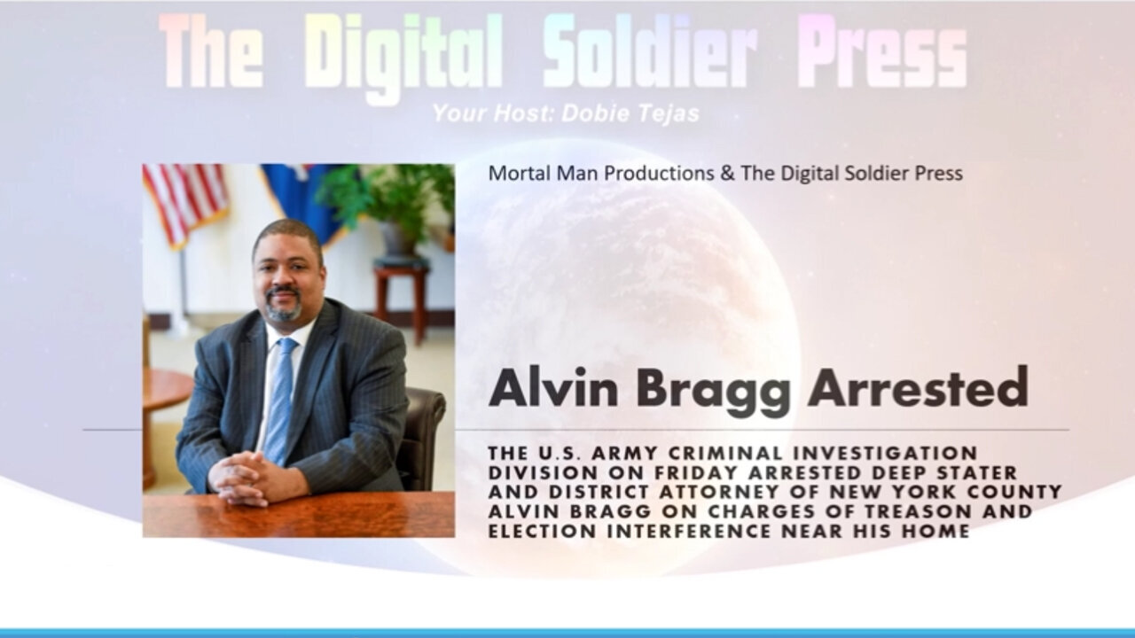 Alvin Bragg Arrested By US Military - July 1..