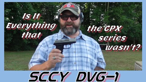 SCCY DVG-1: Is It Everything That the CPX Series Wasn't?