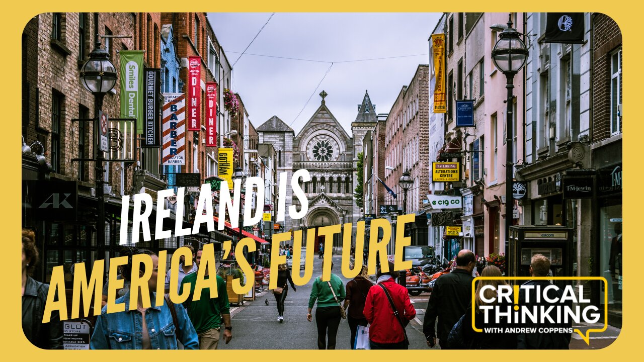 Ireland is America's Future | 11/28/23