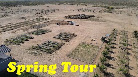 April Farm Tour | Desert Farm in Spring