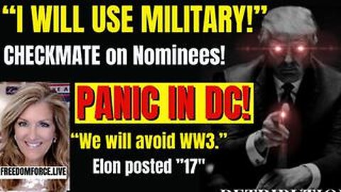 Checkmate-Nominees, Panic in DC, WW3 Nuclear 11-19-24