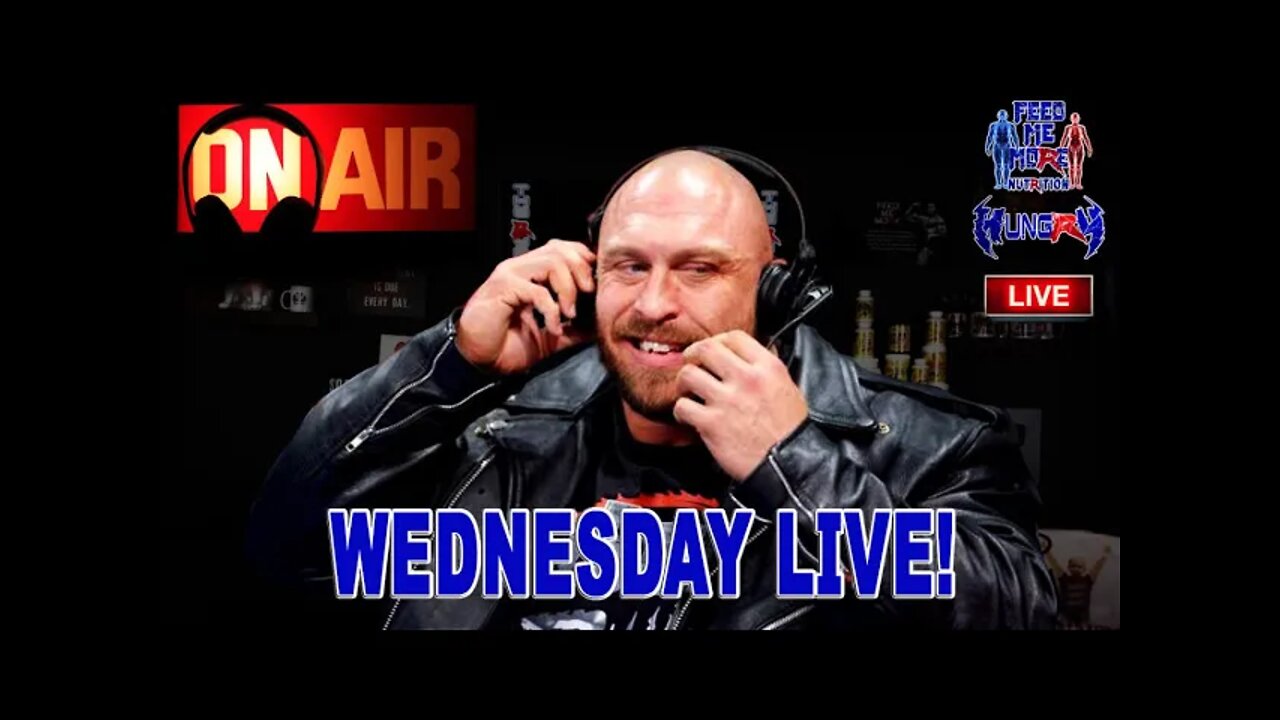 Ryback Feed Me More Nutrition Wednesday Live