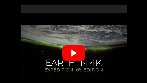 Earth from Space in 4K – Expedition 65 Edition