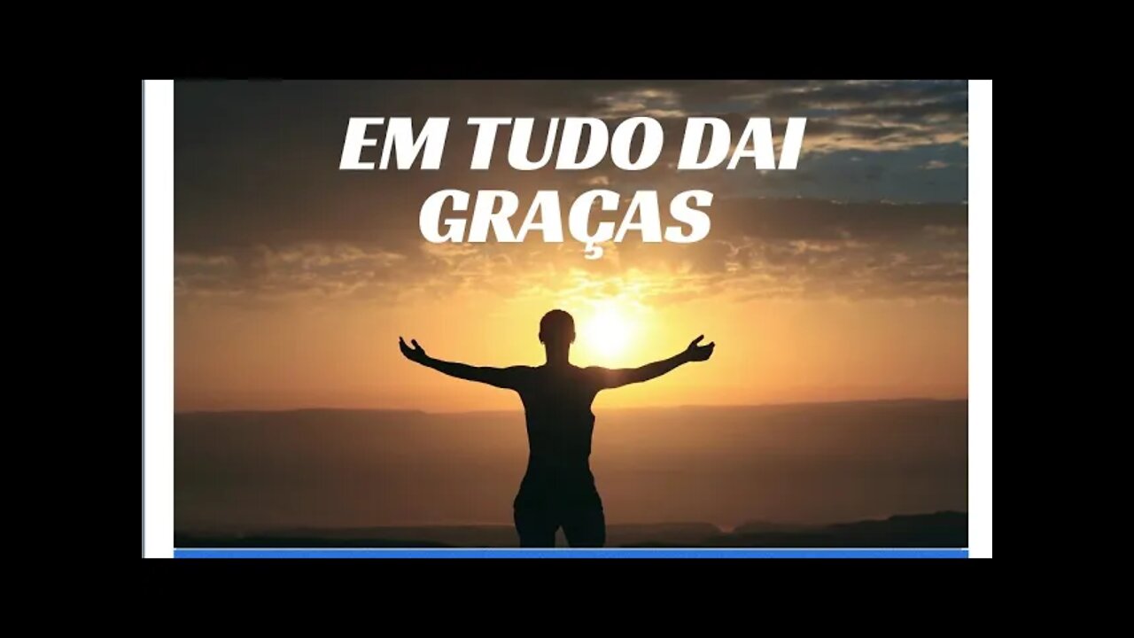 EM TUDO RECONHEÇA E DE GRAÇAS. LEGENDAS.