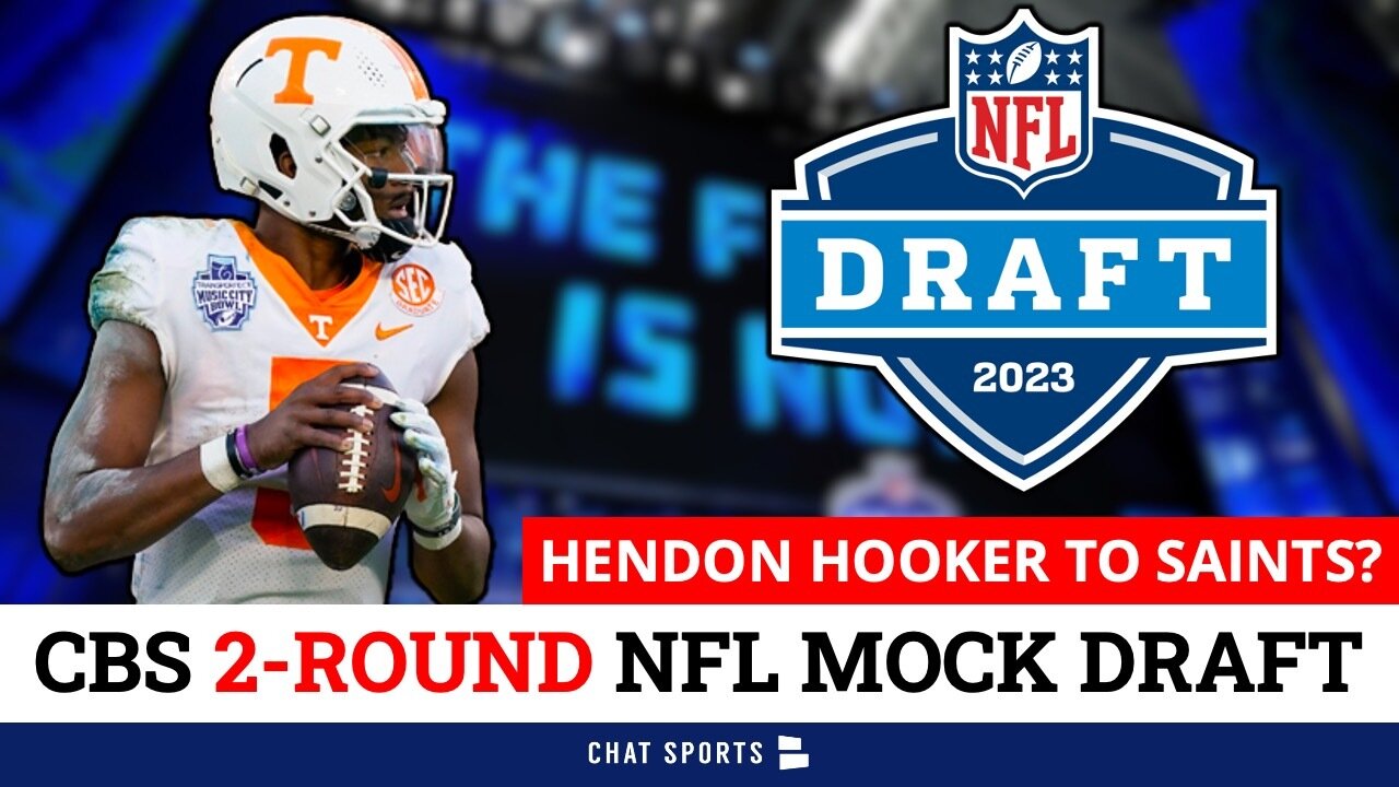 2023 NFL 2-Round Mock Draft: Reacting To CBS’ Selections