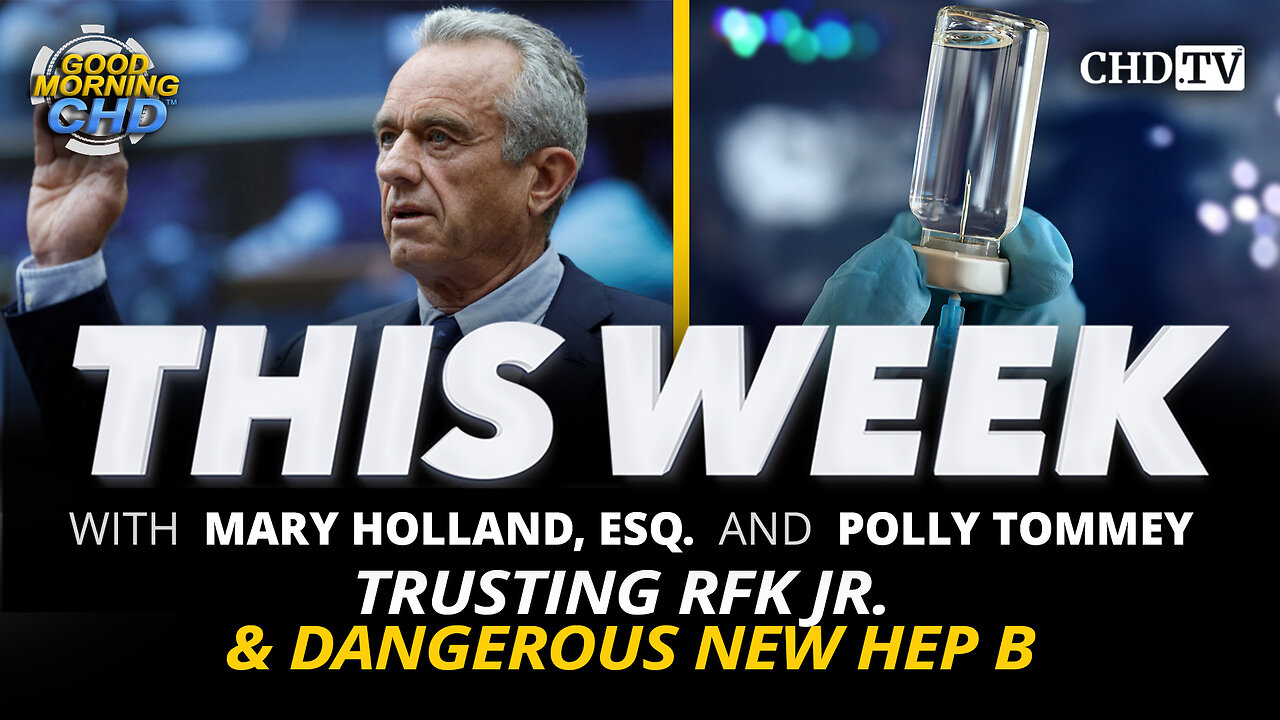 Trusting RFK Jr. & Dangerous New Hep B