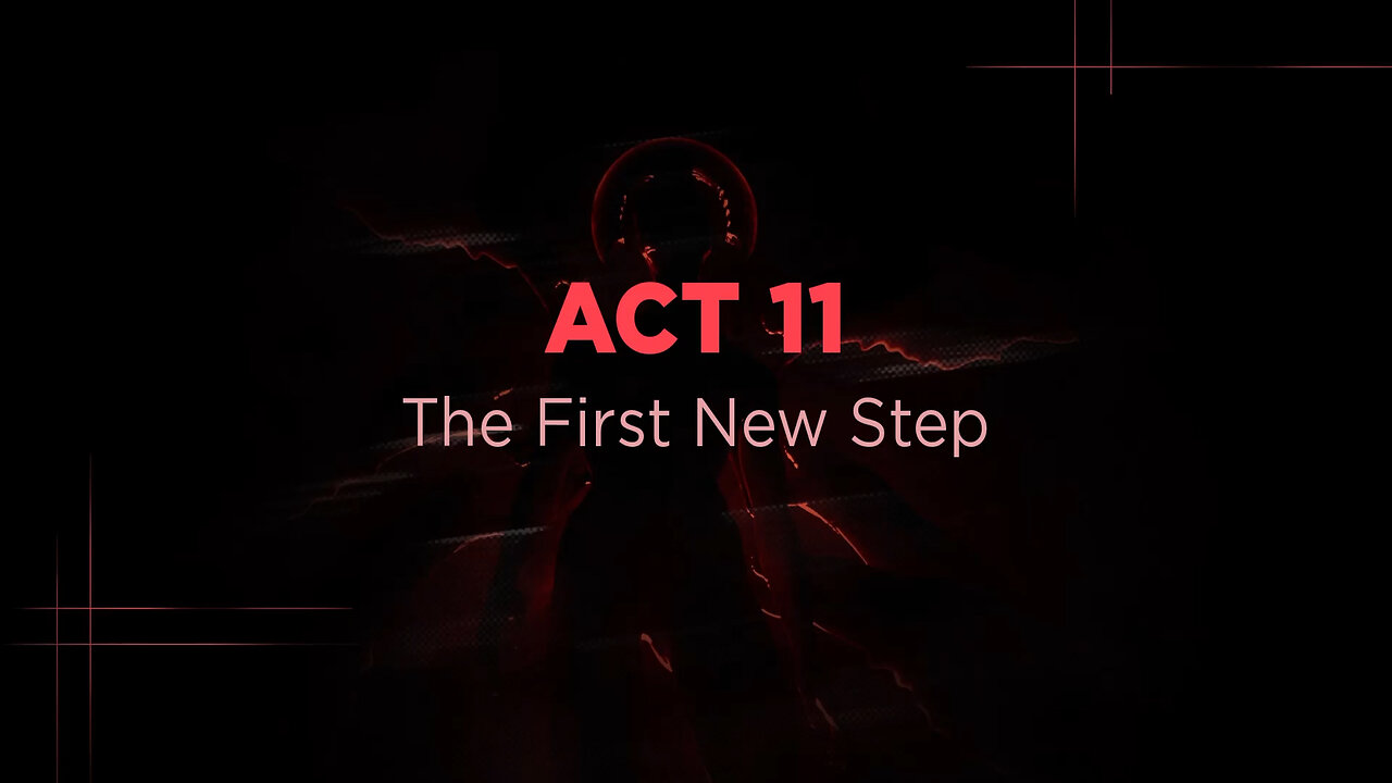 Bright Lord Act 11 - The First New Step