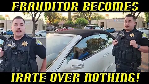 Frauditor Becomes Irate When Cop Doesn't Write Traffic Ticket!