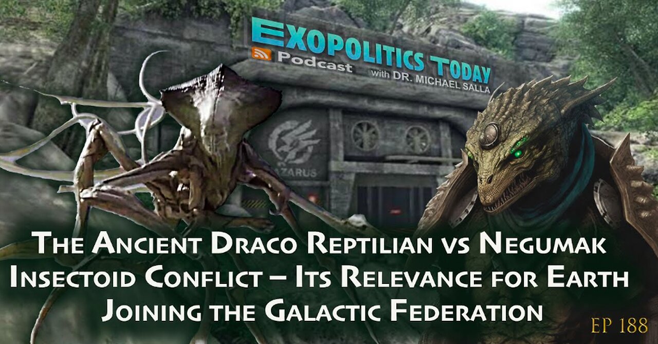 Ancient Draco Reptilian vs Negumak Insectoid Conflict – Earth Joining the Galactic Federation