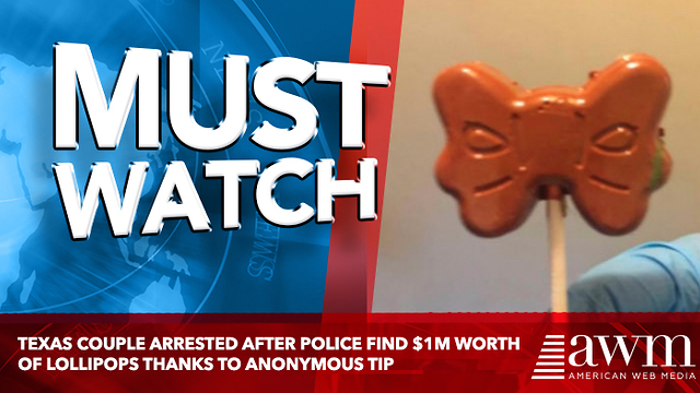 Texas Couple Arrested After Police Find $1M Worth Of Lollipops Thanks To Anonymous Tip