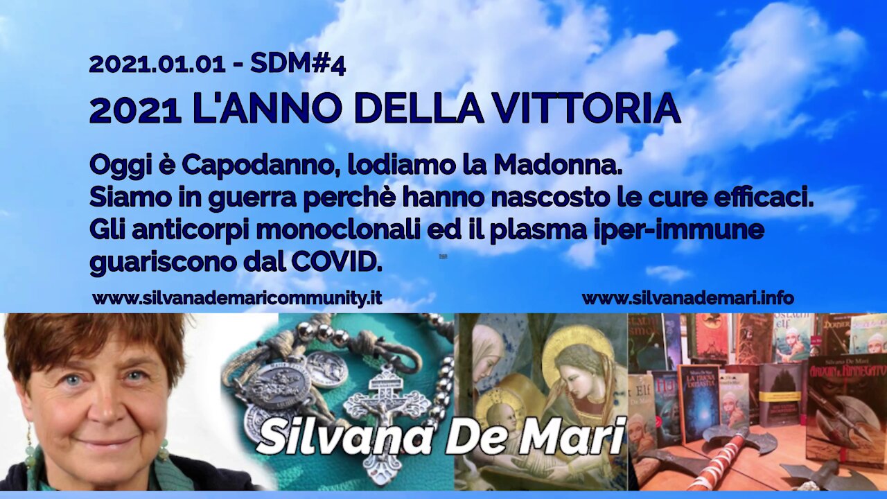 Silvana De Mari - 2021 L'ANNO DELLA VITTORIA - 2021.01.01 SDM#4