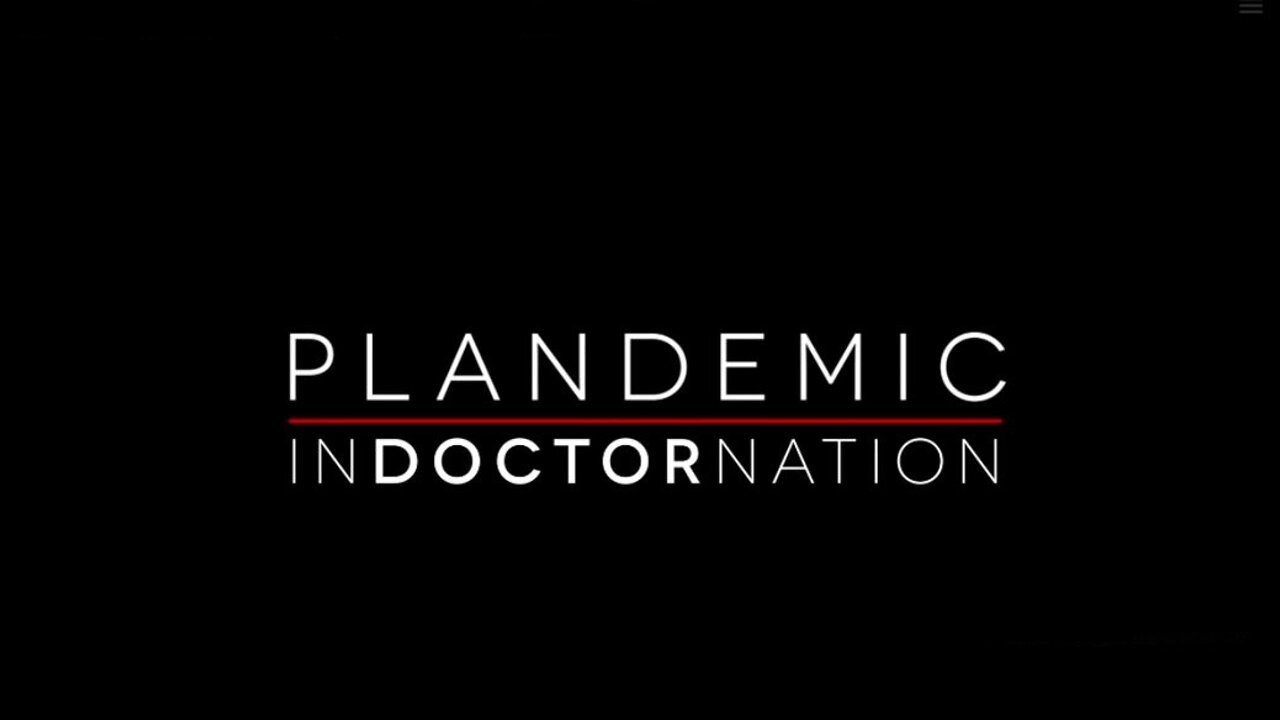 PLANDEMIC 2: INDOCTORNATION