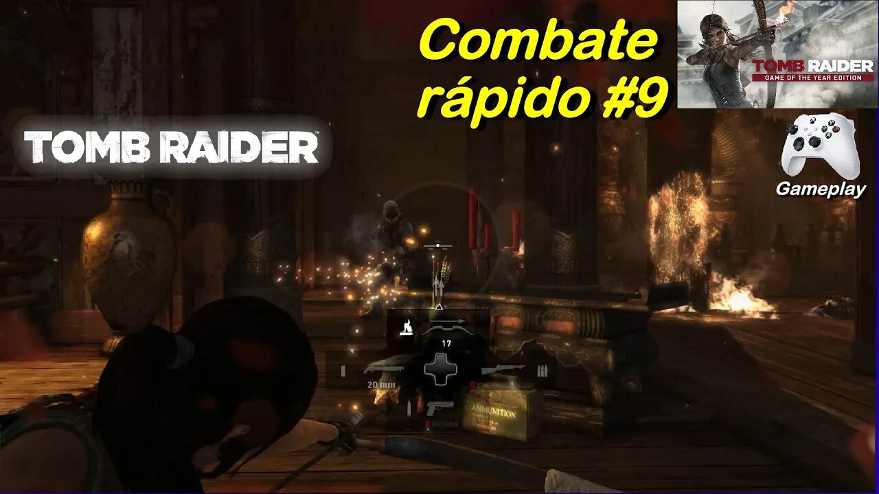 Tomb Raider. Combate rápido #9 - Quick combat