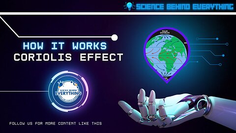 How it Works: The Coriolis Effect