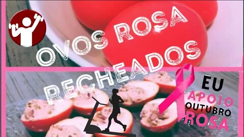 Ovos Rosa Recheados - Semana Especial do Outubro Rosa!! Vamos apoiar essa Causa