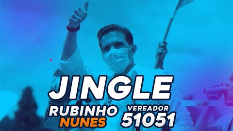 Ele processou mais um - Jingle Rubinho Nunes