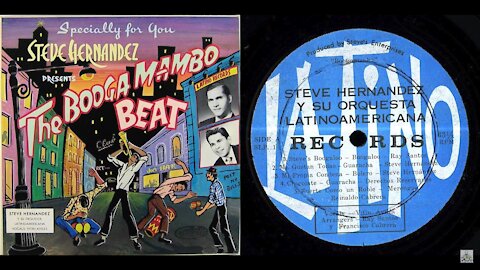 Steve Hernandez Y Su Orquesta Latinoamericana ‎– The Booga Mambo Beat