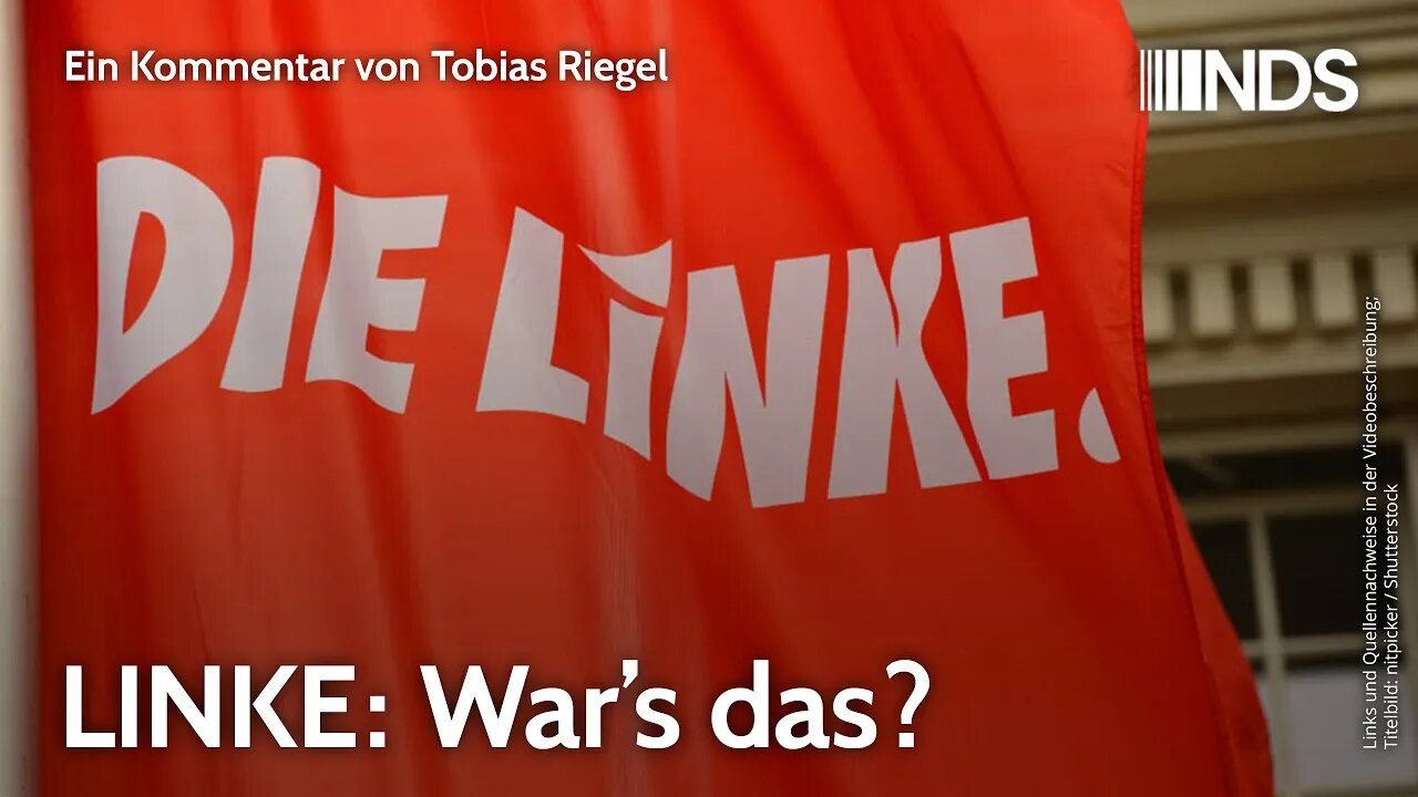 LINKE: War’s das? | Tobias Riegel | NDS-Podcast