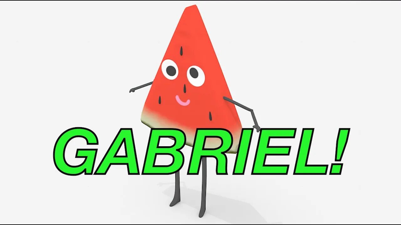 Happy Birthday GABRIEL! - WATERMELON Birthday Song