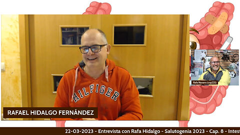 22-03-2023 - Entrevista con Rafa Hidalgo - Salutogenia 2023 - Cap. 8 - Intestino y alergias.