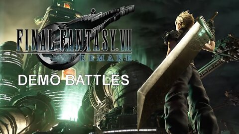 Final Fantasy VII Remake Demo (PS4) - Battles Compilation