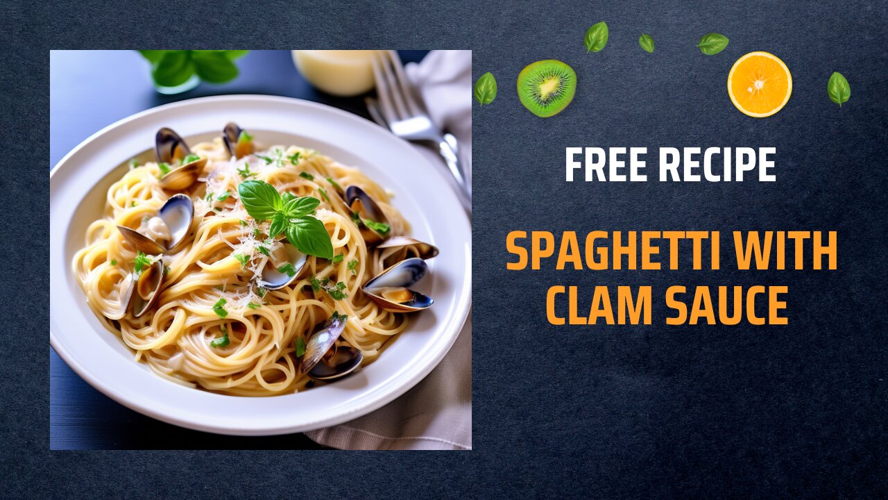 Free Spaghetti with Clam Sauce Recipe 🍝🐚Free Ebooks +Healing Frequency🎵