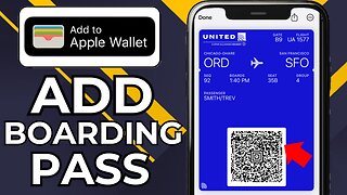 HOW TO ADD BOARDING PASS TO APPLE WALLET