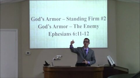 2/13/2022 - Session 1 – God’s Armor - Standing Firm #2 - Ephesians 6:11