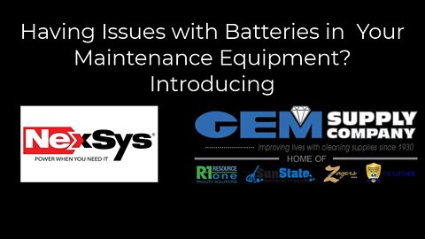 Battery Issues & Auto-Scrubbers - Retrofit them with NexSys from GEM Supply