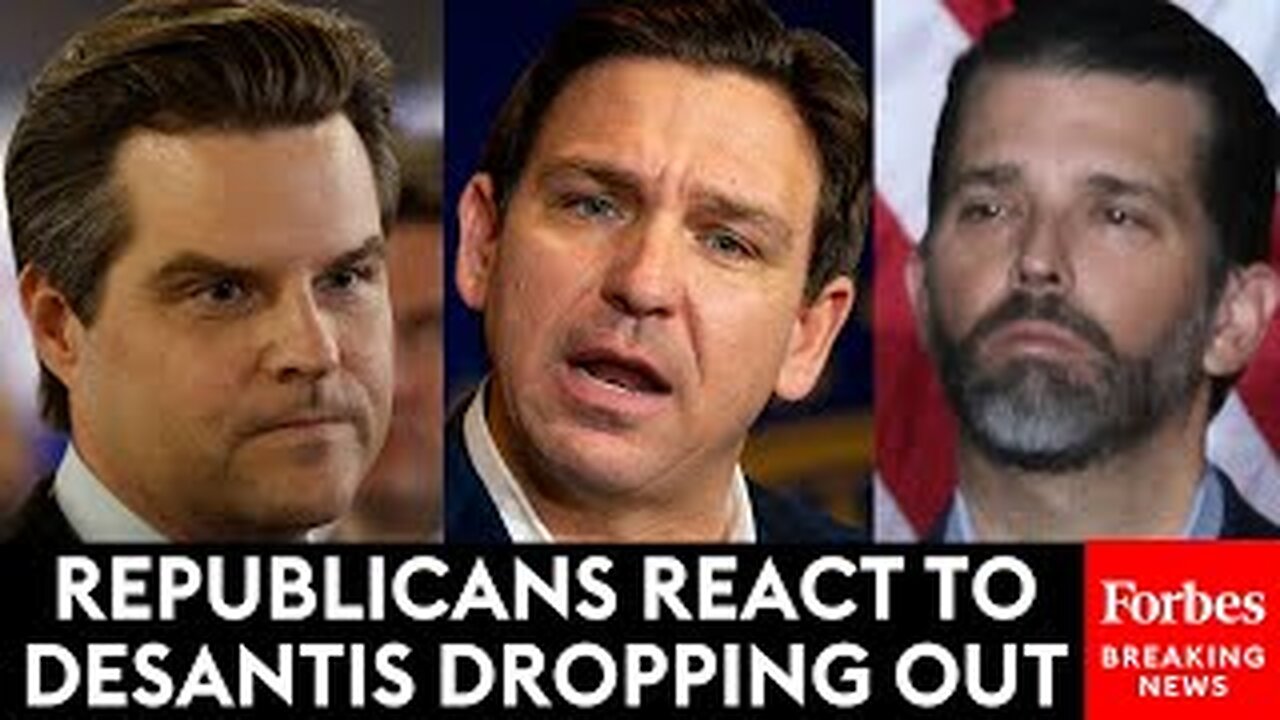 NEWS FLASH: Trump Jr., Matt Gaetz, Respond To DeSantis's Announcement of His 2024 Campaign Ends