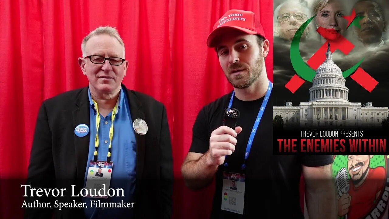 THE ENEMIES WITHIN — Full Interview with Anti-Communist Filmmaker Trevor Loudon at CPAC 2021