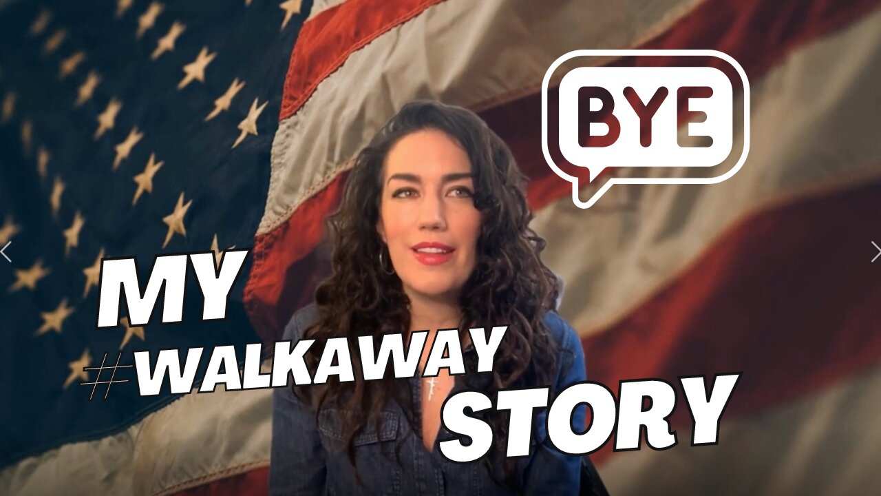 Why I Left the Left in 2020--My #WalkAway Story