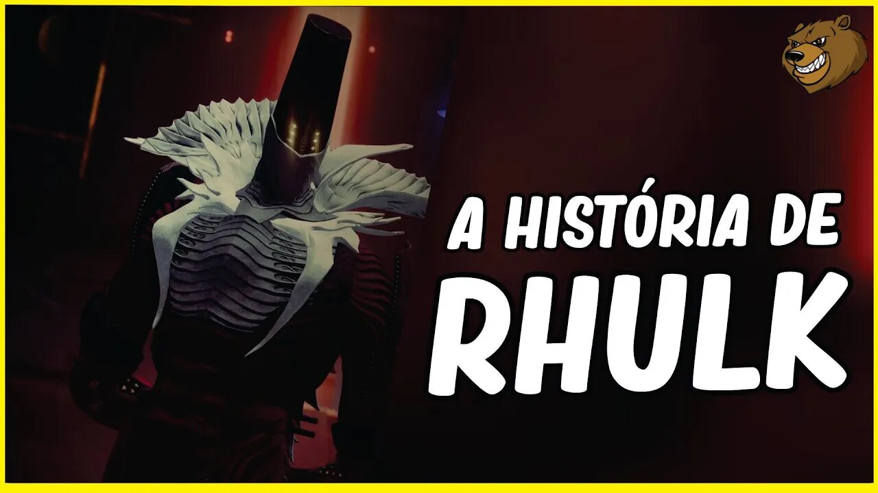 DESTINY 2 │ CONHEÇA A HISTORIA DE RHULK