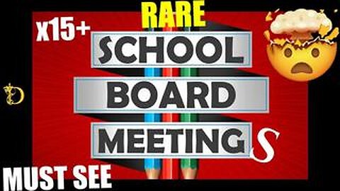 15 School Board Meetings