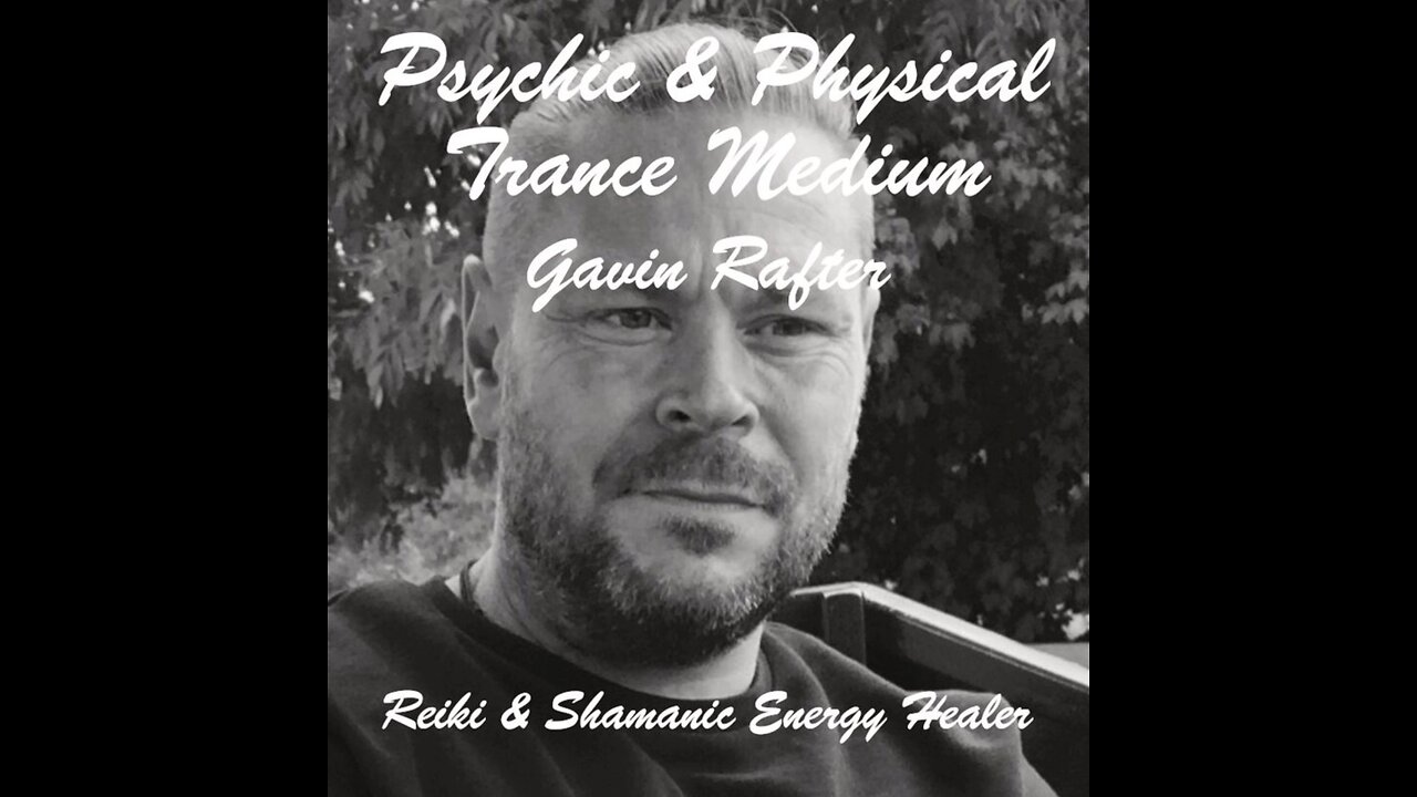 Physical Trance Medium PsychicGavin Live