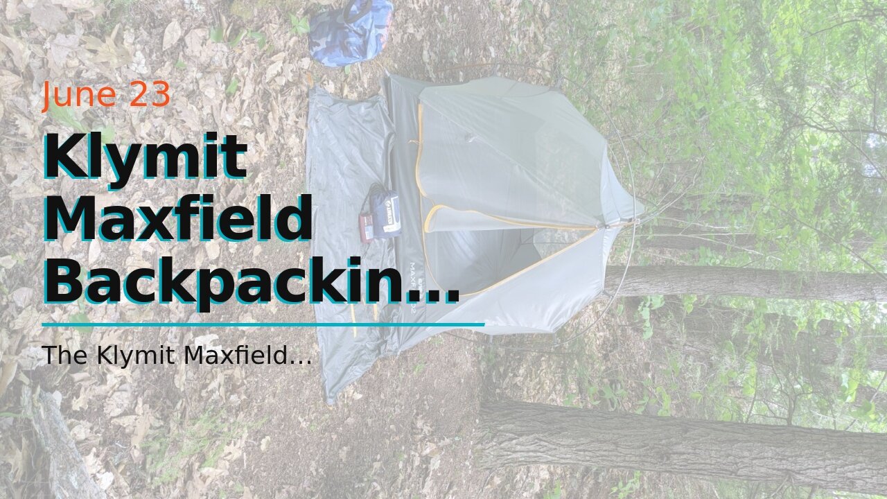 Klymit Maxfield Backpacking Tent, Lightweight 2-Person Tent for Camping and Hiking