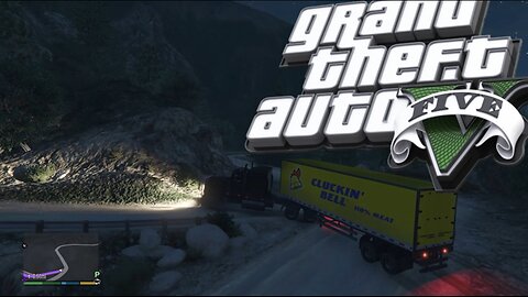GTA 5 SEMI TRUCK ULTIMATE TRUCK DRIVING SIMULATOR SEMIS EPISODE 47