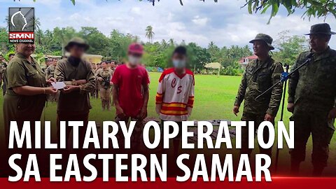 42IB, mas paiigtingin pa ang military operation sa Eastern Samar