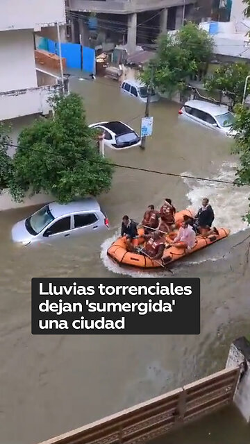 Lluvias torrenciales dejan ‘sumergida’ una ciudad en la India