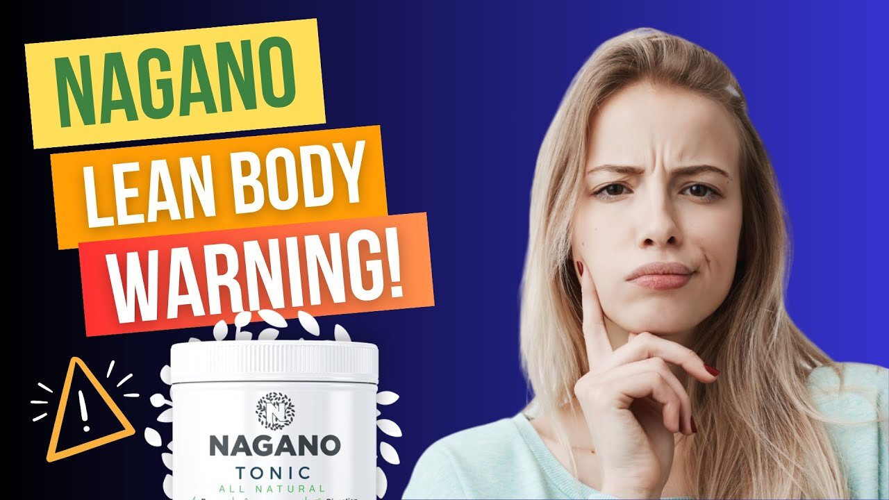 NAGANO TONIC WEIGHT LOSS ❌((SINCERE REVIEW ))❌ NAGANO LEAN REVIEW - NAGANO LEAN BODY TONIC REVIEWS