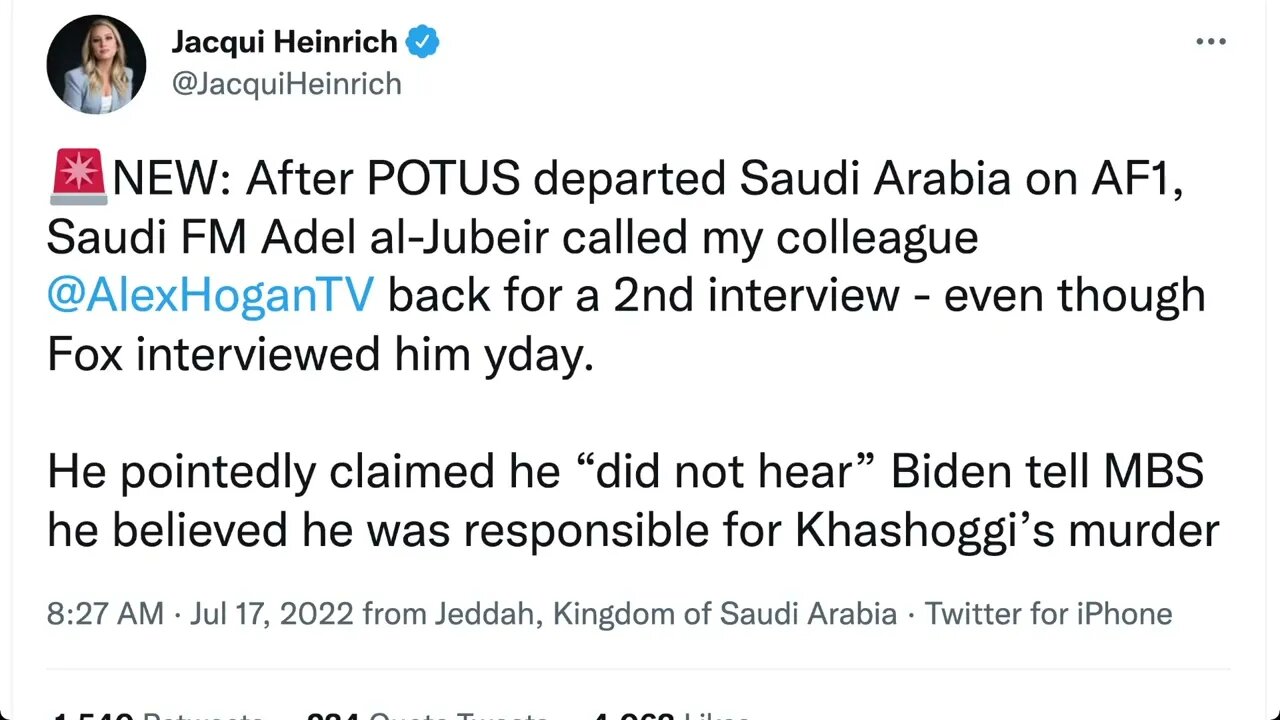 🟨 當美國總統拜登乘坐空軍一號離開沙特阿拉伯後，沙特前外長阿德爾·朱拜爾給福克斯新聞亞歷克斯·霍根電話 要求第二次新聞採訪 🟨