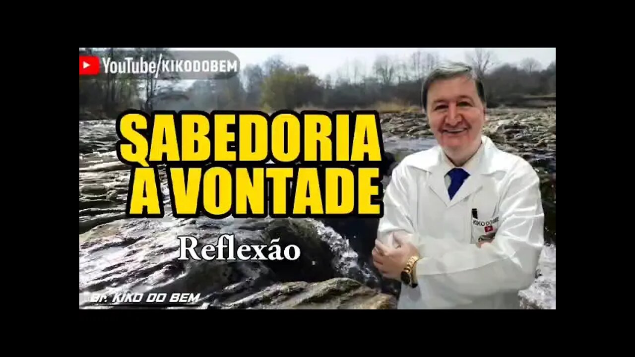 SABEDORIA COM PASSAGENS BÍBLICAS ESPECIAL EM VÍDEO