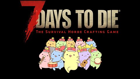 7 Days to Die: Zombie Parade