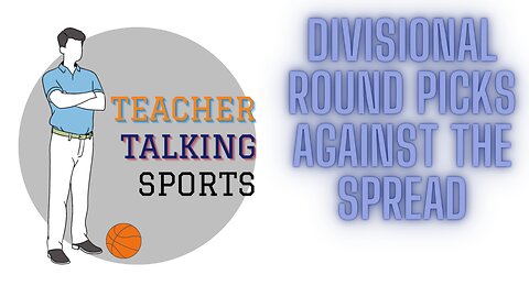 The Teacher's Divisional Round Picks Against The Spread