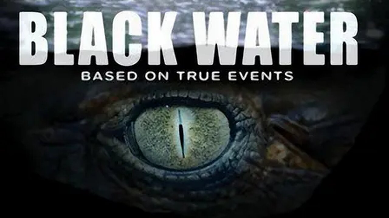 Black Water (2007)