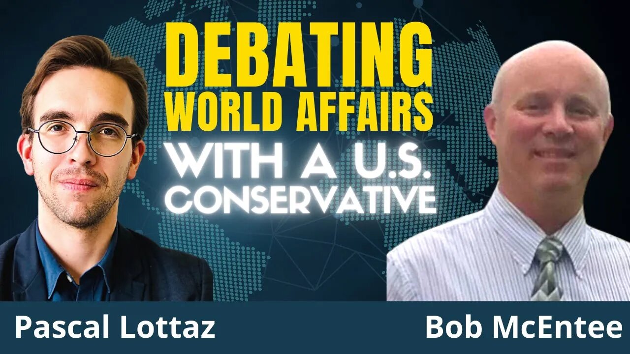 America Defends Liberty In Ukraine. Really? Discussing With A Conservative | Pascal and Bob McEntee