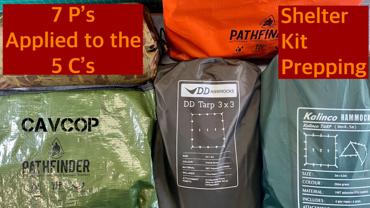 7 P's applied to the 5 C's Shelter Kit