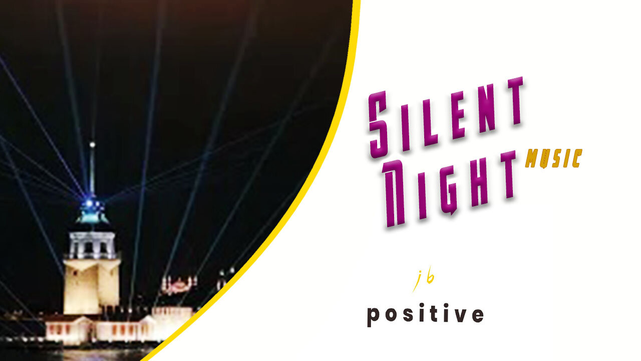 Silent Night - The Soundings | relax | Bgm | jb positive